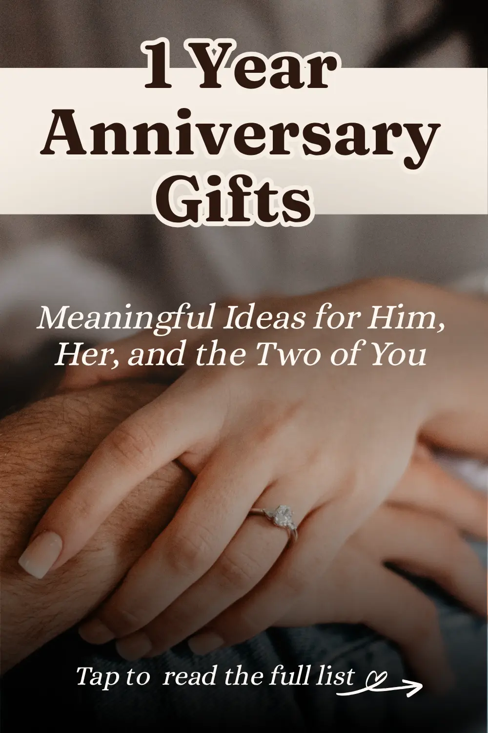 1 Year Anniversary Gifts: Meaningful Ideas for Him, Her, and the Two of You